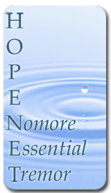 Hope Nomore Essential Tremor